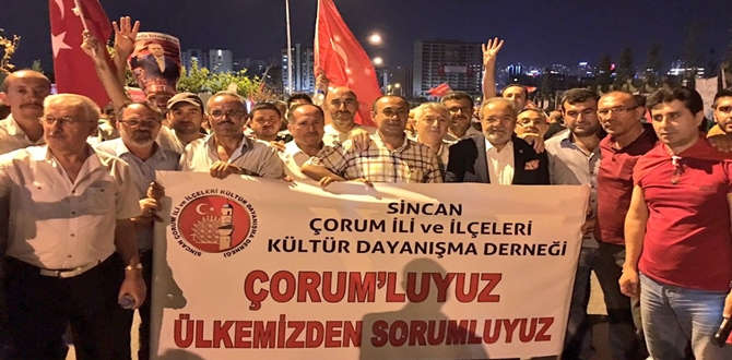 Çorumlular Başkent’te Demokrasi Nöbetinde…