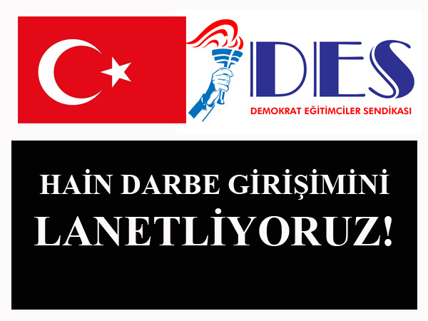 ‘Hain Darbe Girişimini Lanetliyoruz’