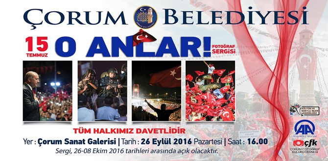 Belediye’den “15 Temmuz O An’lar” Sergisi