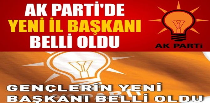 İl Başkanı ve Gençlik Kolları Başkanı Belli Oldu