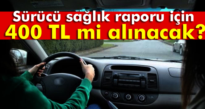 Sağlık Raporundan Ne Kadar Alınacak?