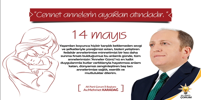 “Cennet Annelerin Ayağının Altındadır”