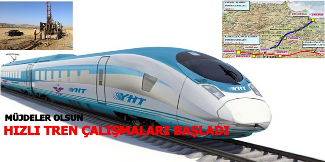 Çorum’da Hızlı Tren Çalışmaları Başladı