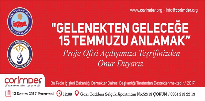 ÇORİMDER’in Proje Ofisinin Açılışı Yapılacak