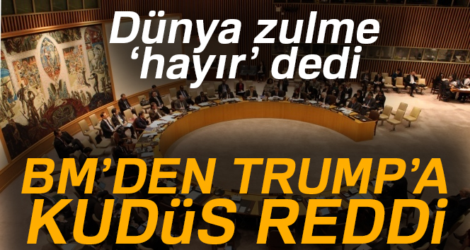 BM ‘ den, ABD’ye Kudüs Tokadı