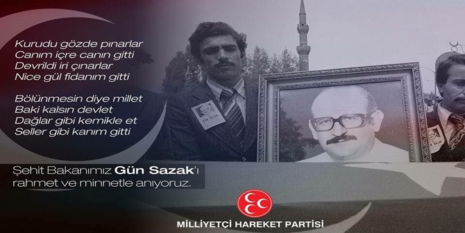 ‘Gün Sazak Örnek Devlet ve Siyaset Adamıydı’