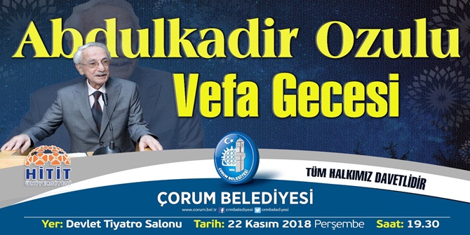 Abdulkadir Ozulu’ya Vefa Gecesi