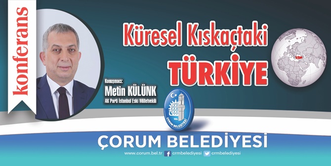 Metin Külünk Çorum’a Geliyor