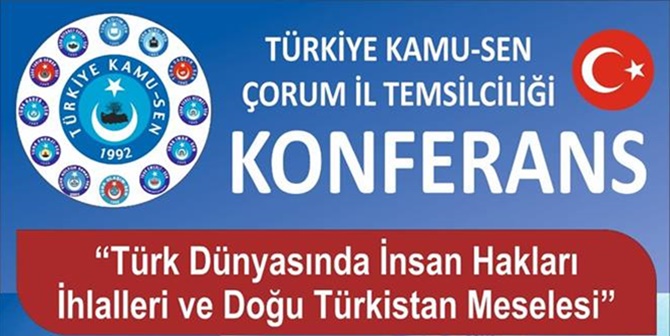 “Doğu Türkistan Meselesi Konuşulacak”