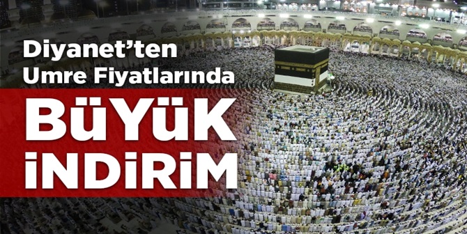 Diyanet’ten Umre Fiyatlarında Büyük Kampanya!