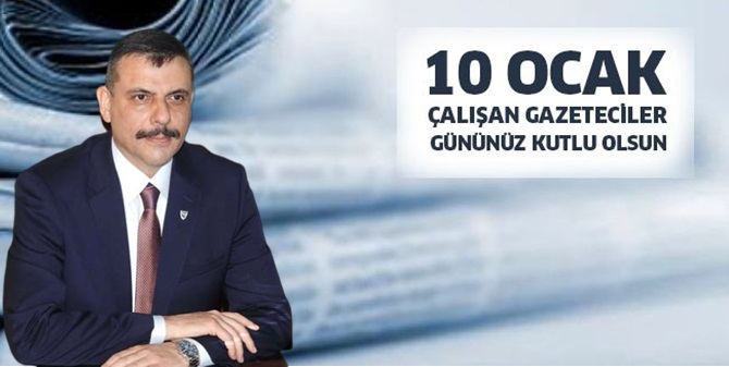 “Basın, Aziz Milletimizin Müşterek Sesidir”