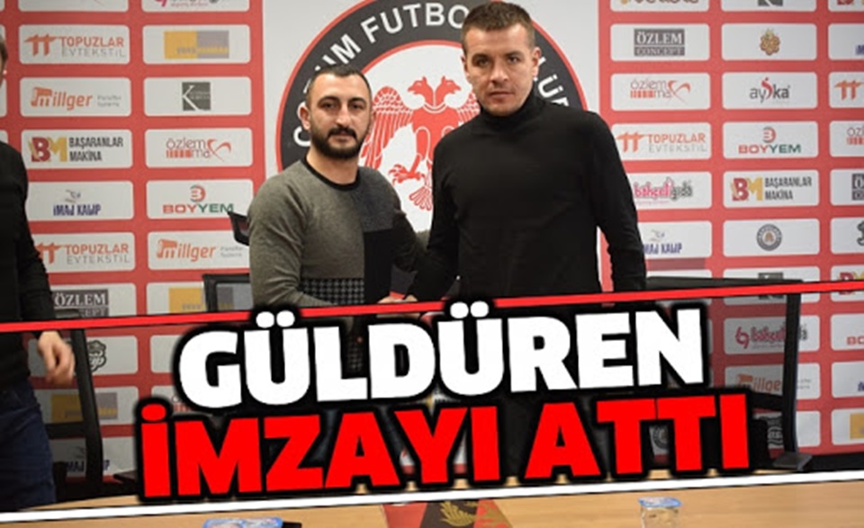 İsmail Güldüren İmzayı Attı