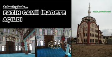 Dodurga Fatih Camii Fethin Yıldönümünde İbadete Açıldı