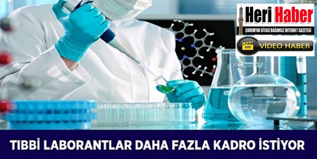 Tıbbi Laborantlar Daha Fazla Kadro İstiyor