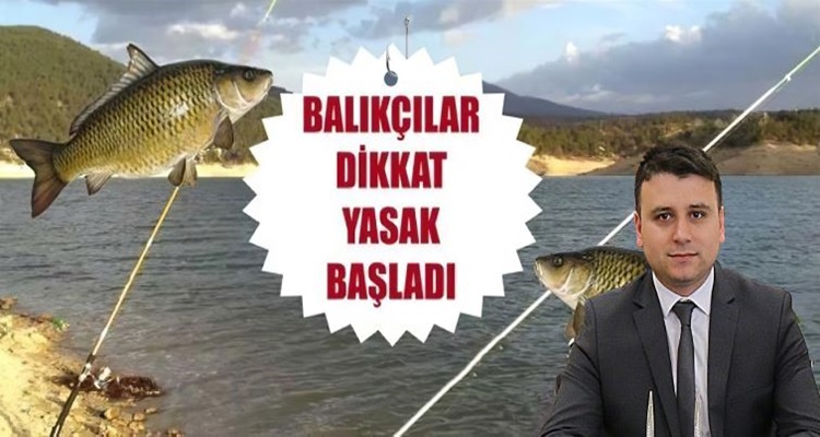 Su Ürünleri Av Yasağı Çorum’da Başladı