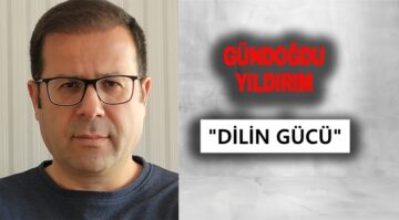 Köşe Yazısı / Dilin Gücü