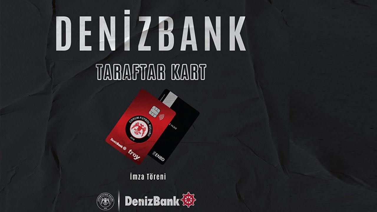 Çorum FK Denizbank İle Anlaşma İmzalayacak